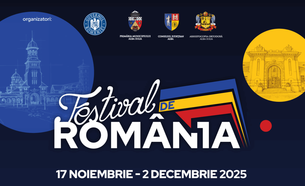 Program electrizant de Ziua Națională la Festival de România – Alba Iulia devine din nou capitala sărbătorii românești