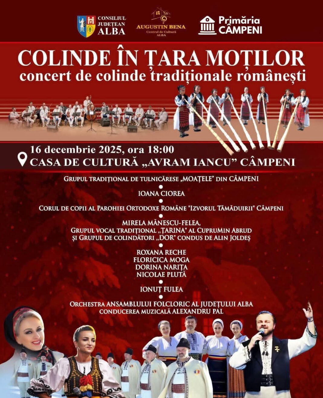 16 decembrie, ora 18:00 „Colinde în Țara Moților”, la Casa de Cultură „Avram Iancu” din Câmpeni