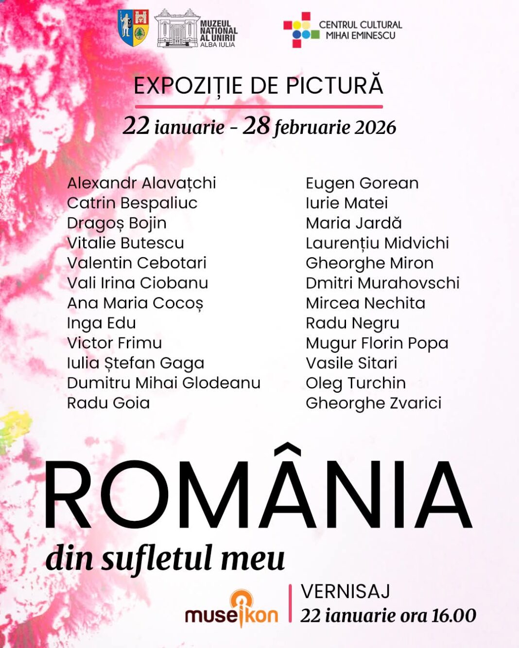 22 februarie-28 februarie: Expoziția de pictură „România din sufletul meu” la Museikon. Lucrări semnate de 24 pictori din România și Republica Moldova