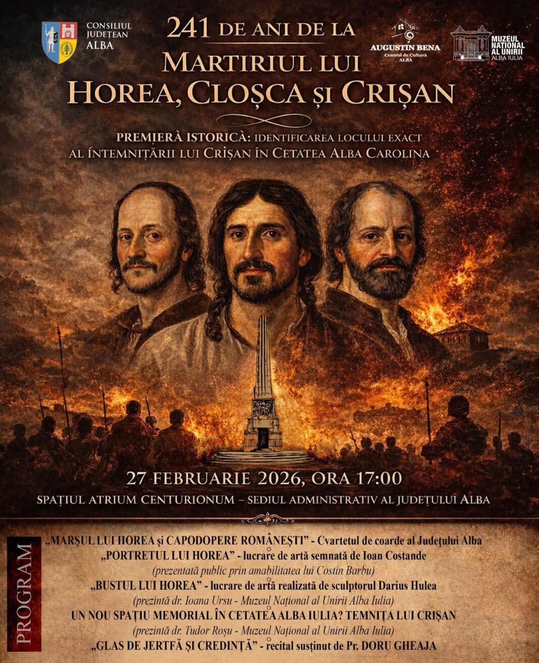 Vineri: Omagierea împlinirii a 241 de ani, de la martiriul lui Horea, Cloșca și Crișan, la Atrium Centurionum- Sediul Administrativ al județului Alba