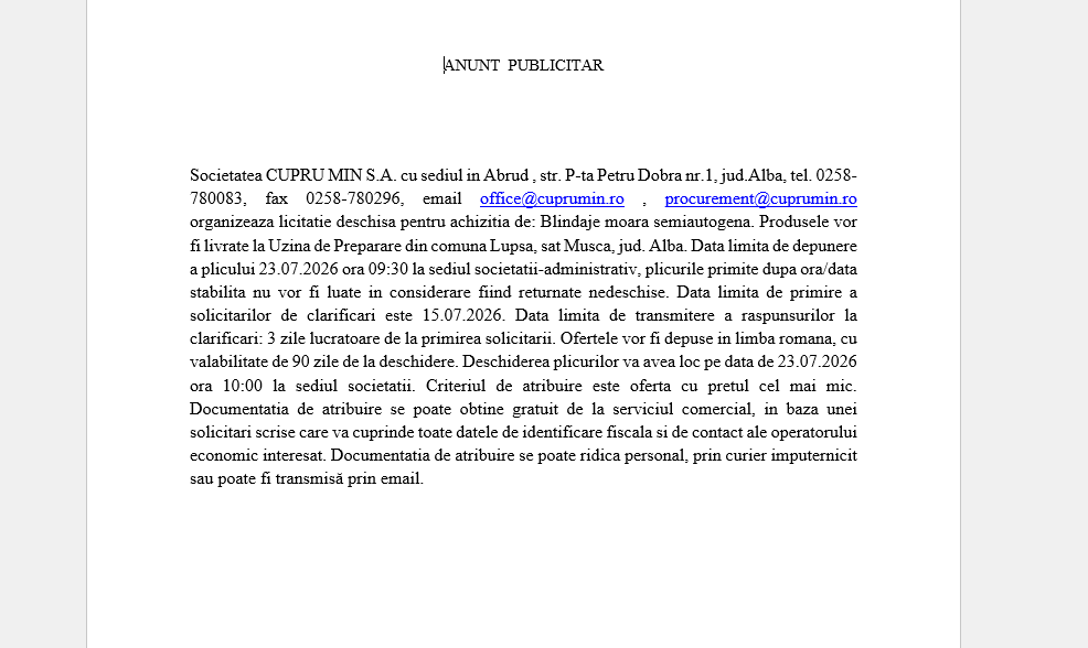 Licitatie deschisa pentru achizitia de: Blindaje moara semiautogena.